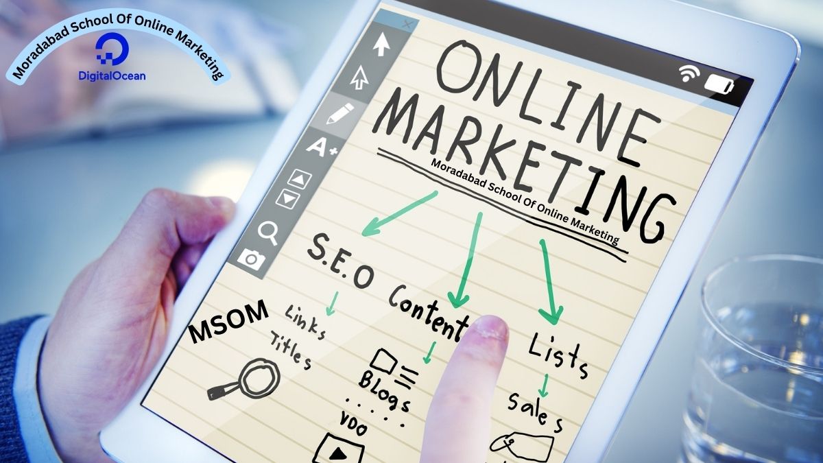 Moradabad School Of Online Marketing